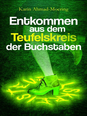 cover image of Entkommen aus dem Teufelskreis der Buchstaben